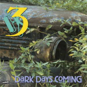 Dark Days Coming