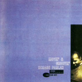 Movin' & Groovin' Horace Parlan