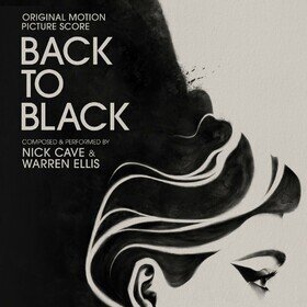 Back to Black (Original Motion Picture Soundtrack) Nick Cave / Warren Ellis