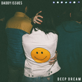 Deep Dream Daddy Issues