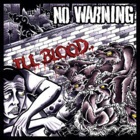 Ill Blood No Warning