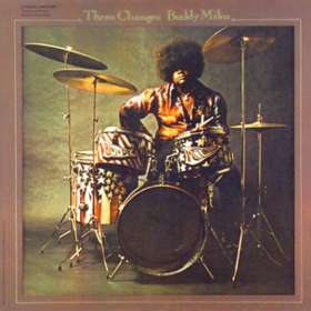Them Changes Buddy Miles