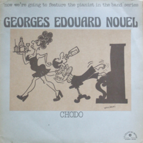 Chodo Georges Edouard Nouel