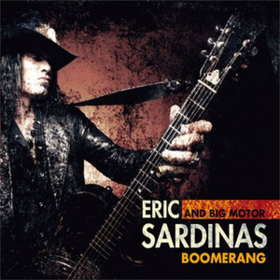 Boomerang Eric Sardinas