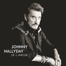 De L'amour Johnny Hallyday
