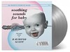 Soothing Sounds For Baby