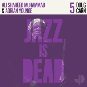 Jazz Is Dead 005 Ali Shaheed Muhammad & Andrian Younge