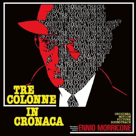 Tre Colonne In Cronaca Ennio Morricone