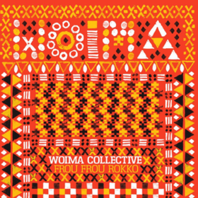 Frou Frou Rokko Woima Collective