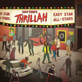 Thrillah Easy Star All-Stars