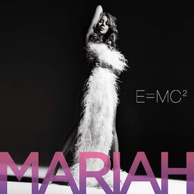 E=MC2 Mariah Carey