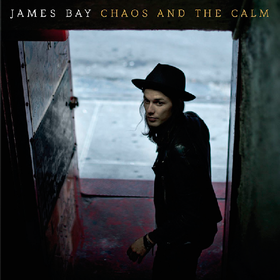 Chaos And The Calm (Limited Edition) James Bay