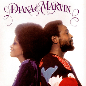 Diana &amp; Marvin Diana Ross & Marvin Gaye