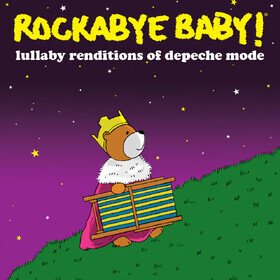 Lullaby Renditions Of Depeche Mode Rockabye Baby!