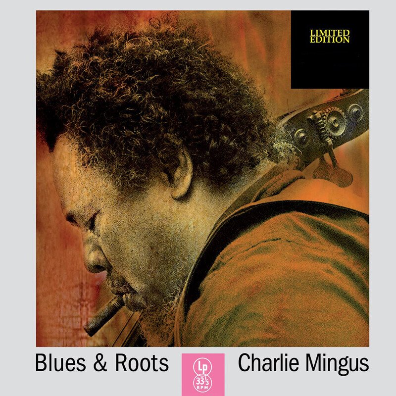 Blues And Roots (Deluxe Edition)