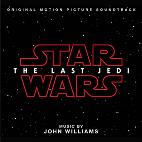 Star Wars: The Last Jedi (by John Williams) Original Soundtrack