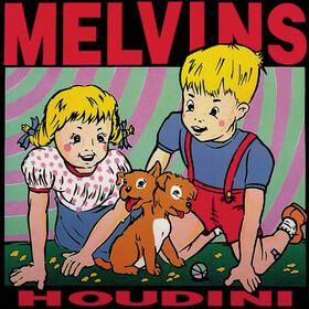 Houdini Melvins