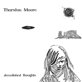 Demolished Thoughts Thurston Moore