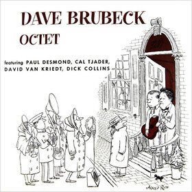 Dave Brubeck Octet Dave Brubeck Octet 