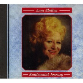 Sentimental Journey Anne Shelton