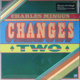 Changes Two Charles Mingus