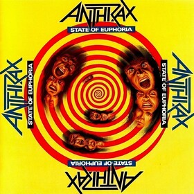 State of Euphoria (Limited Edition) Anthrax