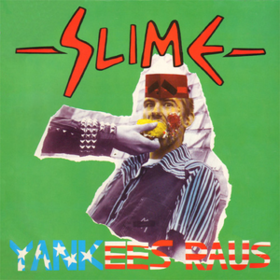 Yankees Raus Slime