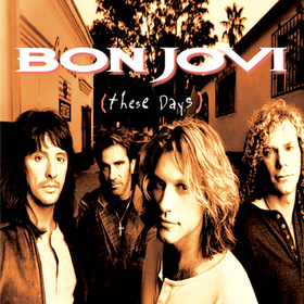 These Days Bon Jovi