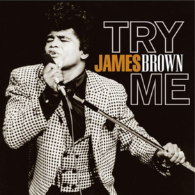 Try Me James Brown