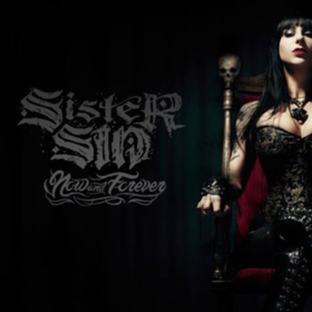 Now And Forever Sister Sin