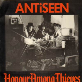 Honour Among Thieves Antiseen