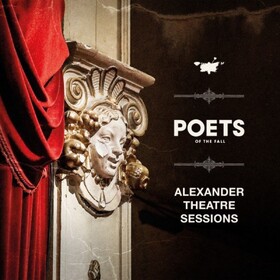 Alexander Theatre Sessions Poets Of The Fall