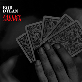 Fallen Angels Bob Dylan