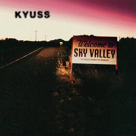 Welcome To Sky Valley Kyuss