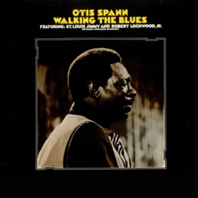 Walking The Blues Otis Spann
