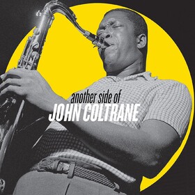 Another Side Of  (Deluxe Edition) John Coltrane
