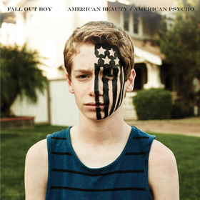 American Beauty/American Psycho Fall Out Boy