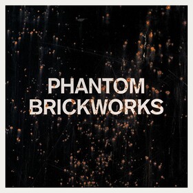 PHANTOM BRICKWORKS (LP II) Bibio