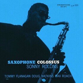 Saxophone Colossus Sonny Rollins