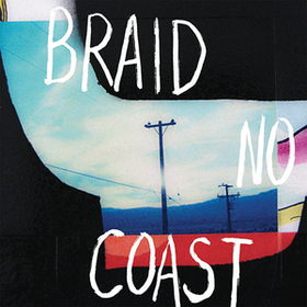 No Coast Braid