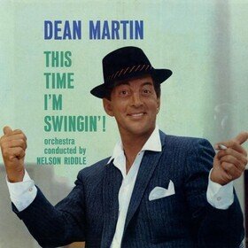 This Time I'm Swingin'! Dean Martin