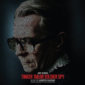 Tinker Tailor Soldier Spy (by Alberto Iglesias) Original Soundtrack