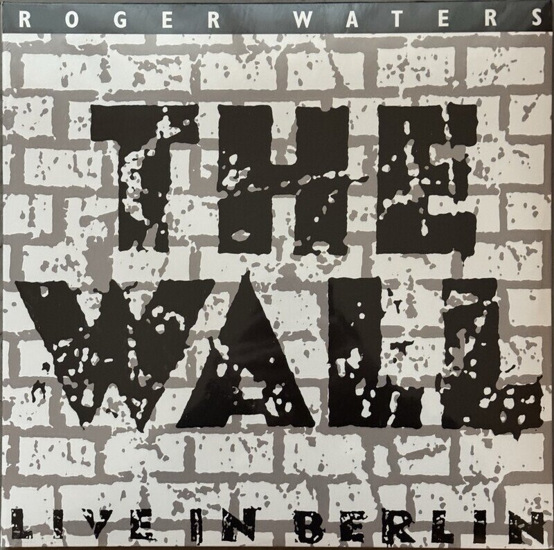 The Wall Live in Berlin 1990 30th Year Anniversary Edition 2020 Reissue