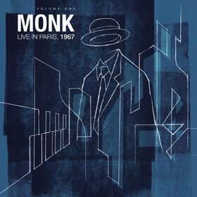 Monk Live In Paris, 1967, Volume One Thelonious Monk