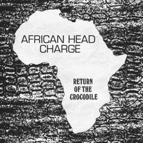 Return Of The Crocodile African Head Charge