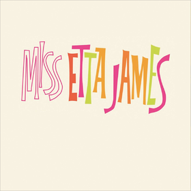 Miss Etta James (Deluxe Edition) Etta James