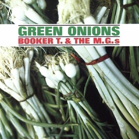 Green Onions Booker T&Mg's