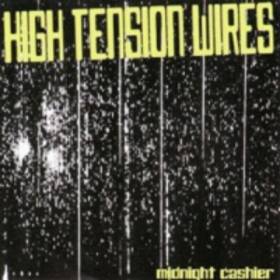 Midnight Cashier High Tension Wires