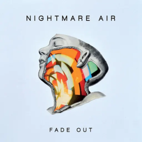 Fade Out Nightmare Air