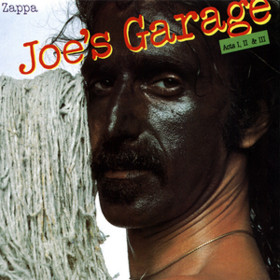 Joe's Garage Frank Zappa